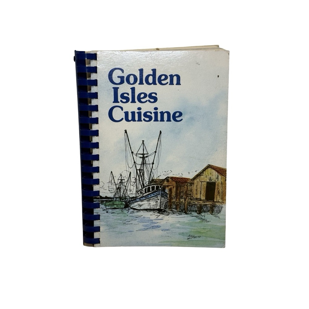 1978 Golden‎ Isles Cuisine Cookbook- Jekyll Island Garden Club- Jekyll Island Ga